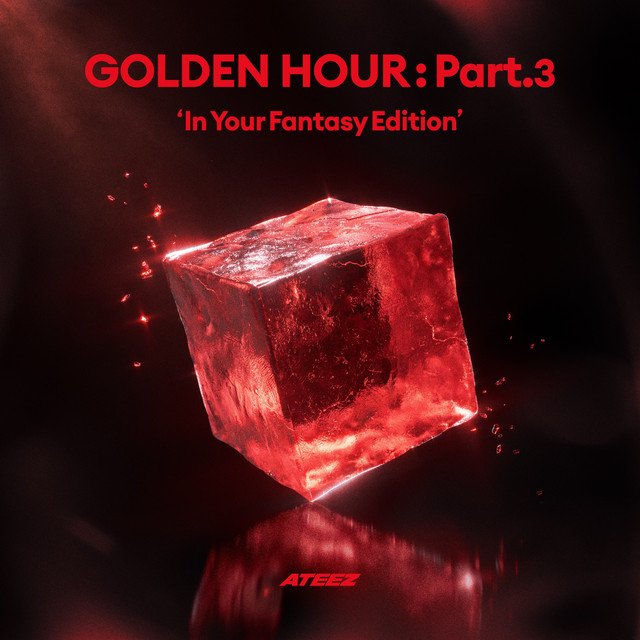 Cover of GOLDEN HOUR : Part.3 'In Your Fantasy Edition'