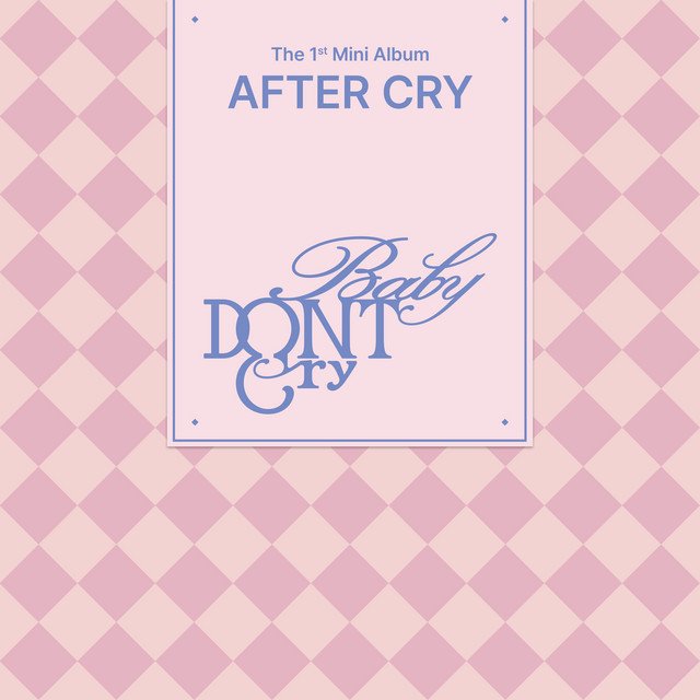 Cover of The 1st Mini Album [AFTER CRY]