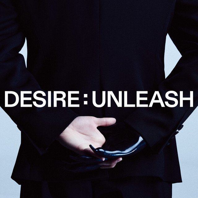 Cover of DESIRE : UNLEASH