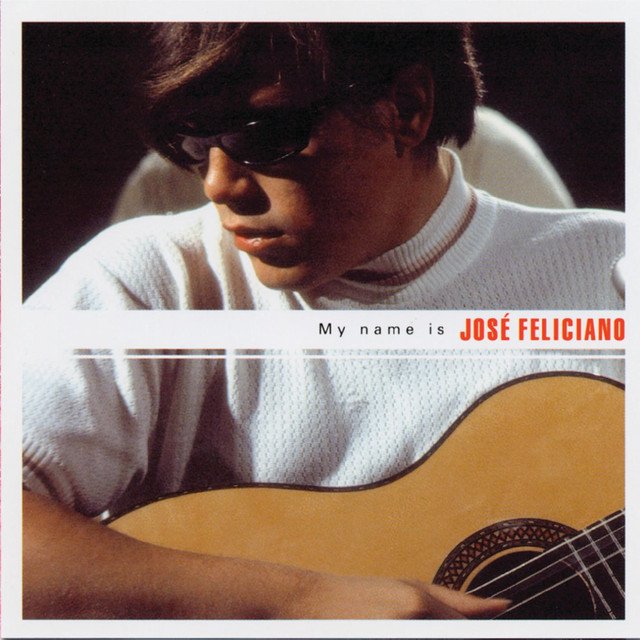 Cover of My Name Is José Feliciano