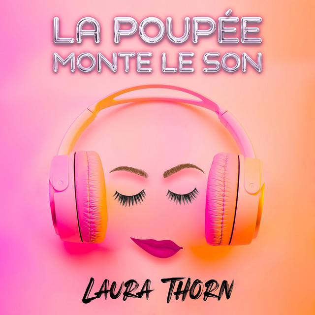 Cover of La poupée monte le son (LSC Edit)