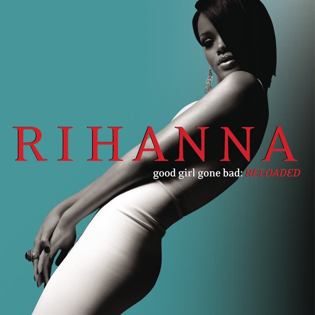 Cover of Good Girl Gone Bad: Reloaded