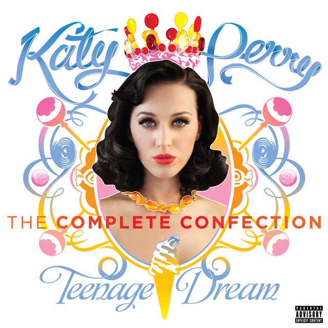 Cover of Teenage Dream: The Complete Confection